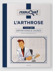 « J'ExpliQue L'Arthrose » : le Dr Guy Mylle publie une bande dessinée pour mieux comprendre l'arthrose
